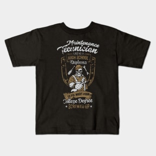 Maintenance Technician High School Diploma Kids T-Shirt